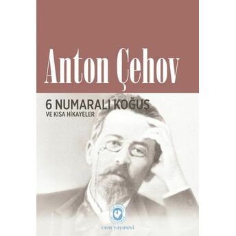 6 Numaralı Koğuş Ve Kısa Hikayeler Anton Çehov