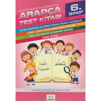 6. Sınıf Arapça Test Kitabı Imam Hatip Lisesi Müfredatıyla Birebir Uyumlu H.hüseyin Köksal