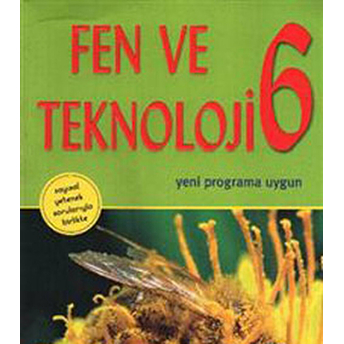 6. Sınıf Fen Ve Teknoloji (Yeni Programa Uygun) Kolektif