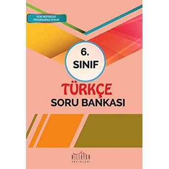 6. Sınıf Türkçe Soru Bankası