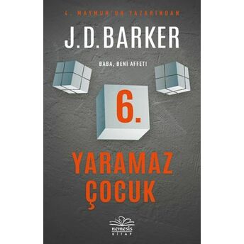 6. Yaramaz Çocuk J.d. Barker