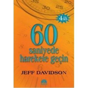 60 Saniyede Harekete Geçin (Kampanya Boy) Jeff Davidson