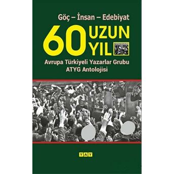 60 Uzun Yıl Kemal Yalçın