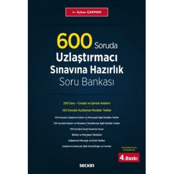 600 Soruda Uzlaştırmacı Sınavına Hazırlık Soru Bankası Ayhan Çakmak