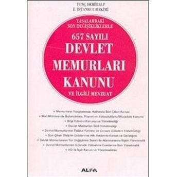 657 Sayılı Devlet Memurları Kanunu Ve Ilgili Mevzuat Ayhan Yalçın