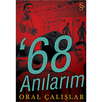 68 Anılarım Oral Çalışlar