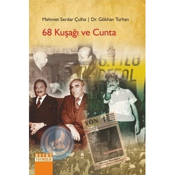 68 Kuşağı Ve Cunta Gökhan Turhan