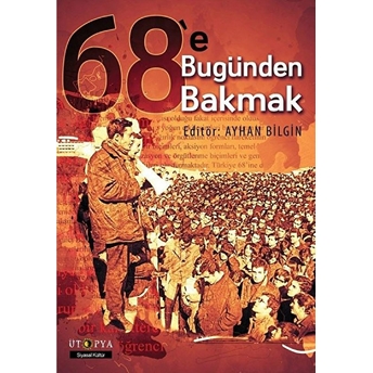 68'E Bugünden Bakmak Kolektif