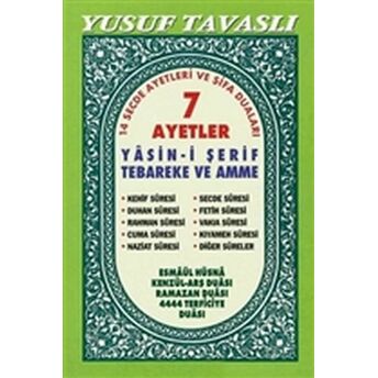 7 Ayetler - Yasin-I Şerif Tebareke Ve Amme (C19) Yusuf Tavaslı