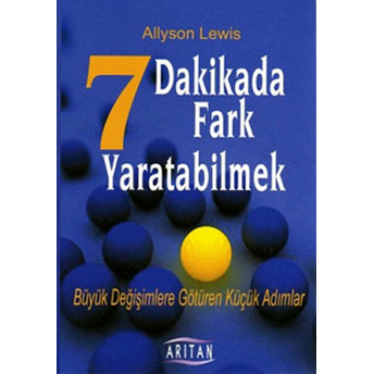 7 Dakikada Fark Yaratabilmek Allyson Lewis