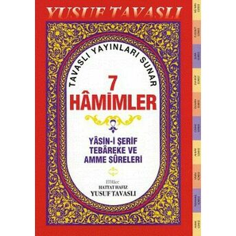 7 Hamimler (D42) - Yasin-I Şerif, Tebareke Ve Amme Sureleri Yusuf Tavaslı