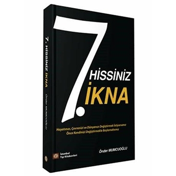 7. Hissiniz Ikna Önder Mumcuoğlu