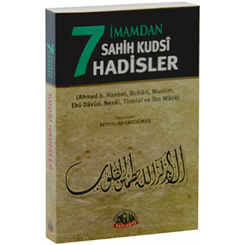 7 Imamdan Sahih Kudsi Hadisler Müslim