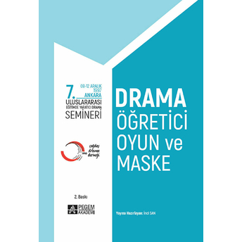 7. Uluslararası Eğitimde Yaratıcı Drama Semineri - Inci San