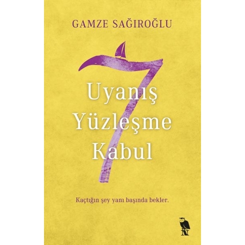 7 Uyanış Yüzleşme Kabul Gamze Sağıroğlu