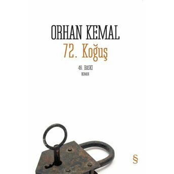 72. Koğuş Orhan Kemal