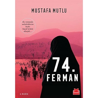 74. Ferman Mustafa Mutlu