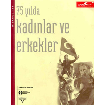 75 Yılda Kadınlar Ve Erkekler Kolektif