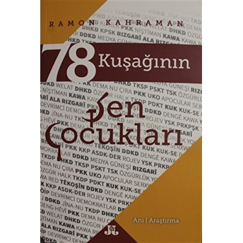 78 Kuşağının Şen Çocukları