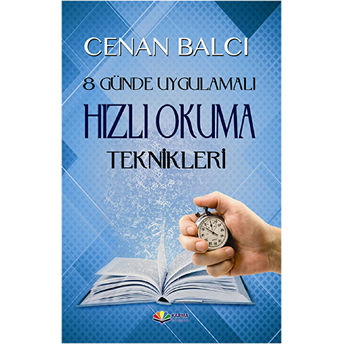 8 Günde Uygulamalı Hızlı Okuma Teknikleri Cenan Balcı