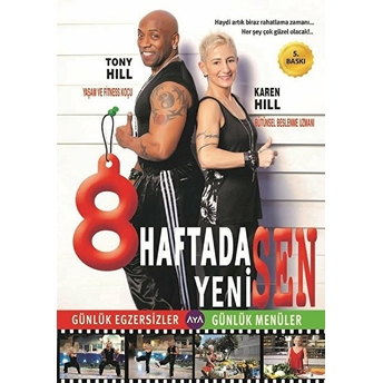 8 Haftada Yeni Sen - Tony Hill