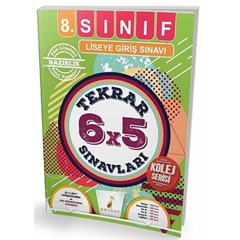 8. Sınıf Liseye Giriş Sınavı 6X5 Tekrar Sınavları Kolej Serisi