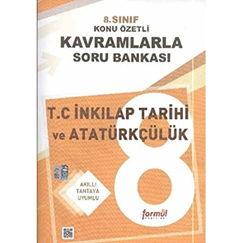 8. Sınıf T.c Inkılap Tarihi Ve Atatürkçülük Konu Özetli Kavramlarla Soru Bankası Kolektif