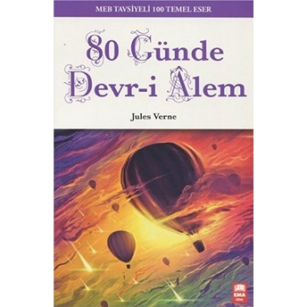 80 Günde Devr-I Alem (Meb Tavsiyeli 100 Temel Eser) Jules Verne