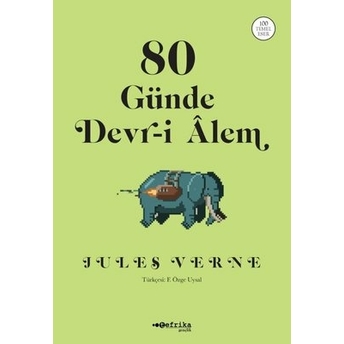 80 Günde Devri Alem Jules Verne