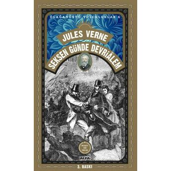 80 Günde Devri Alem - Olağanüstü Yolculuklar 06 Jules Verne