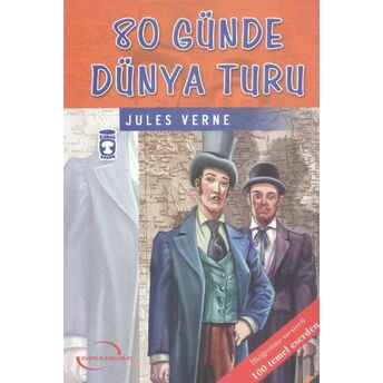 80 Günde Dünya Turu / Ilk Gençlik Klasikleri Jules Verne