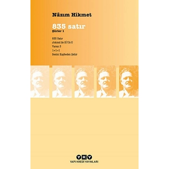 835 Satır - Şiirler 1 Nazım Hikmet