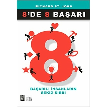 8'De 8 Başarı Richard St. John