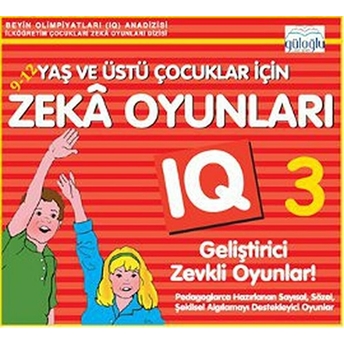 9 - 12 Yaş Ve Üstü Çocuklar Için Zeka Oyunları 3 Kolektif