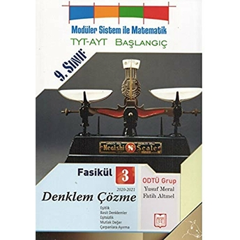 9. Sınıf Modüler Sistem Ile Matematik Tyt-Ayt Başlangıç Fasikül 3 Denklem Çözme Ciltli Fatih Altınel