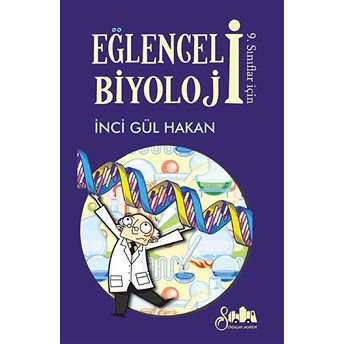 9. Sınıflar Için Eğlenceli Biyoloji Inci Gül Hakan