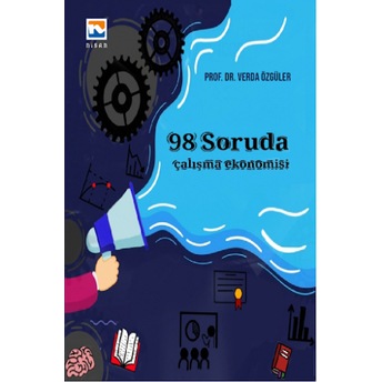 98 Soruda Çalışma Ekonomisi Verda Özgüler