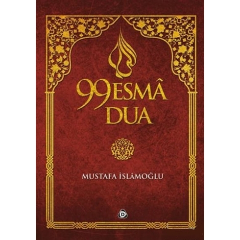 99 Esma 99 Dua (Cilti) Ciltli Mustafa Islamoğlu