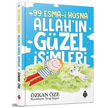 99 Esma-I Hüsna Allah'ın Güzel Isimleri Özkan Öze