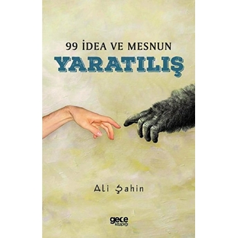 99 Idea Ve Mesnun Yaratılış Ali Şahin