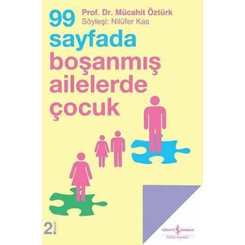 99 Sayfada Boşanmış Ailelerde Çocuk Mücahit Öztürk