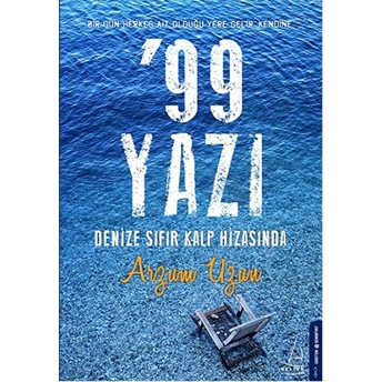 99 Yazı Arzum Uzun