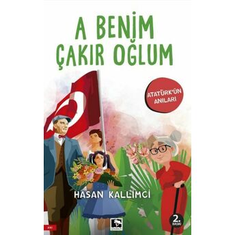 A Benim Çakrı Oğlum Hasan Kallimci