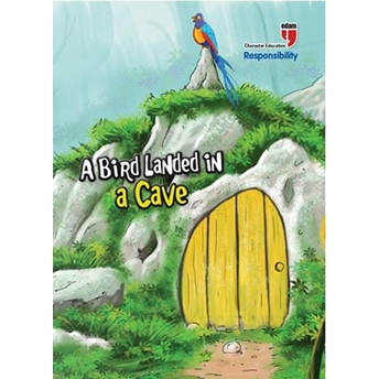 A Bird Landed In A Cave - Responsibility Neriman Karatekin