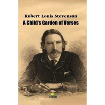 A Child'S Garden Of Verses Robert Louis Stevenson