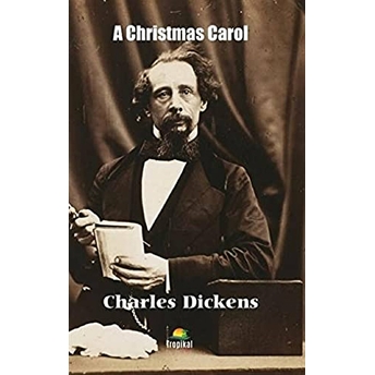 A Christmas Carol Charles Dickens