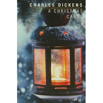 A Christmas Carol - Charles Dickens