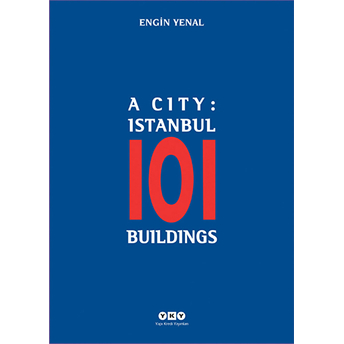 A City: Istanbul 101 Building Ciltli Engin Yenal