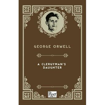 A Clergyman's Daughter (Ingilizce Kitap) George Orwell