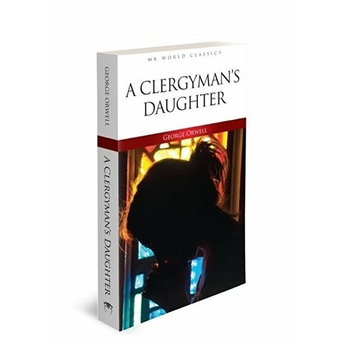 A Clergyman's Daughter - Ingilizce Klasik Roman George Orwell